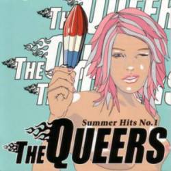 The Queers : Summer Hits No. 1